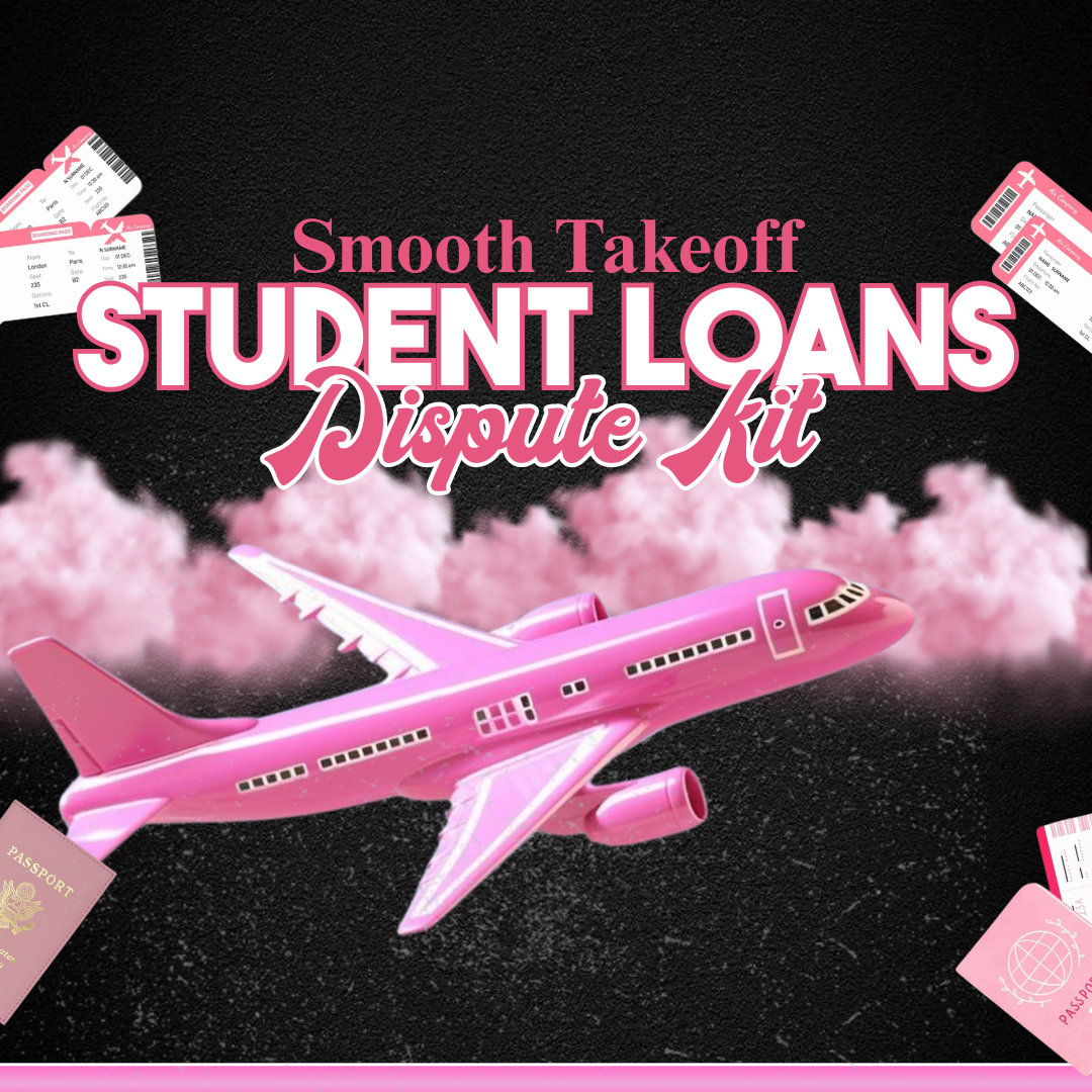 STUDENT LOANS DISPUT KIT