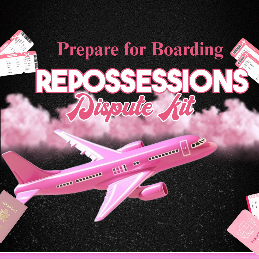REPOSSESSIONS DISPUTE KIT